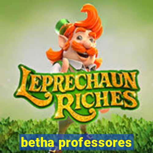 betha professores